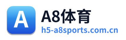 A8体育